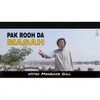 About Pak Rooh Da Masah Song